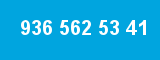 936 562 53 41